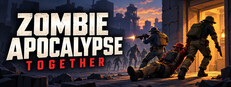 Zombie Apocalypse Together