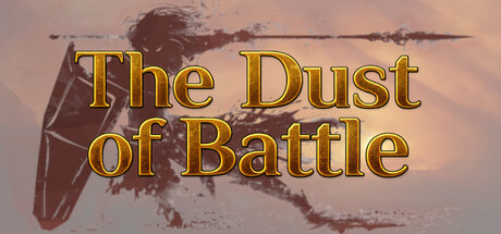 The Dust of Battle