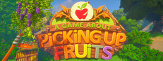 A Game About Picking Fruits