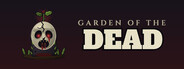 Garden of the Dead