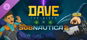 DAVE THE DIVER - Subnautica 2 Content Pack