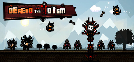 Defend The Totem