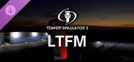 Tower! Simulator 3 - LTFM Airport