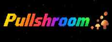 Pullshroom Banner