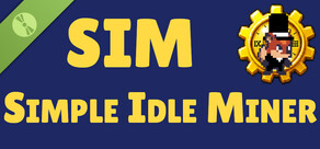 SIM - Simple Idle Miner Demo