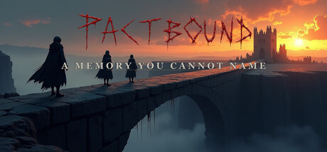 Pactbound: A Memory You Cannot Name