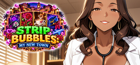 Strip Bubbles: My New Town