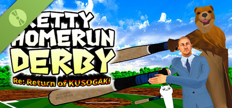 Pretty Home Run Derby - Re: Return of KUSOGAKI Demo