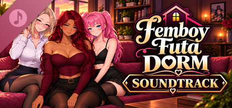 海报 Femboy Futa Dorm Soundtrack