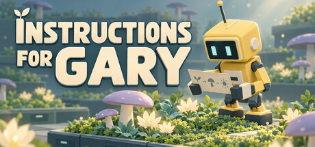 Instructions for Gary