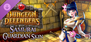 Dungeon Defenders - Samurai Guardian Skin