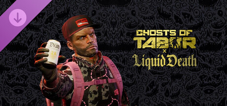 Ghosts of Tabor - Liquid Death DLC