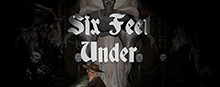 Six Feet Under
