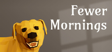 Fewer Mornings Banner