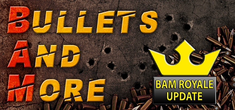 Bullets And More VR - BAM VR banner image