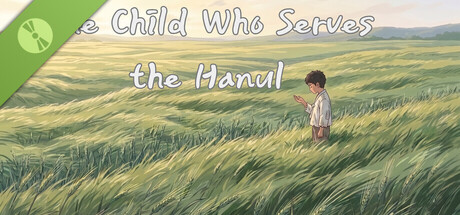 The Child Who Serves the Hanul Demo