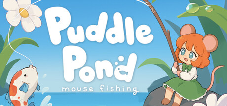 Puddle Pond: Mouse Fishing 표지