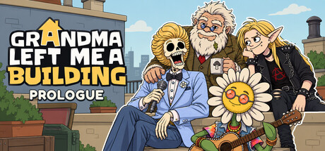 Grandma Left Me A Building - Prologue Header Image