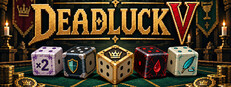 DEADLUCK V