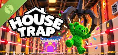 House Trap Demo