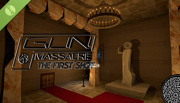 Gun Massacre: The First Shot Demo