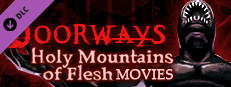 Doorways: Holy Mountains of Flesh - Movies Small Capsule Image