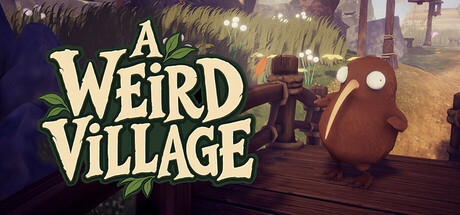 A Weird Village