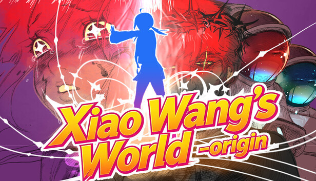 Xiao Wang's World-origin