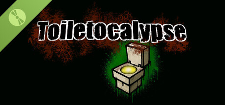 Toiletocalypse Demo