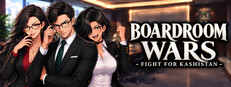Boardroom Wars: Fight for Kashistan