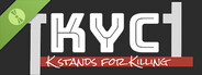 KYC: K stands for Killing Demo