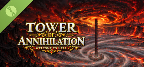 Tower of Annihilation: Welcome to Hell Demo