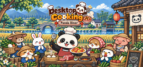 桌面烟火:熊猫食堂/Desktop Cooking: Panda Diner-苏白资源