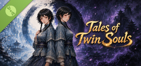 海报 Tales of Twin Souls Demo