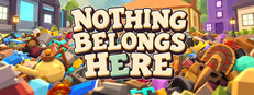 Nothing Belongs Here