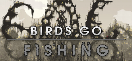 Birds Go Fishing artwork