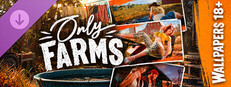 ONLY FARMS 🍑 - wallpapers 18+ Small Capsule Image