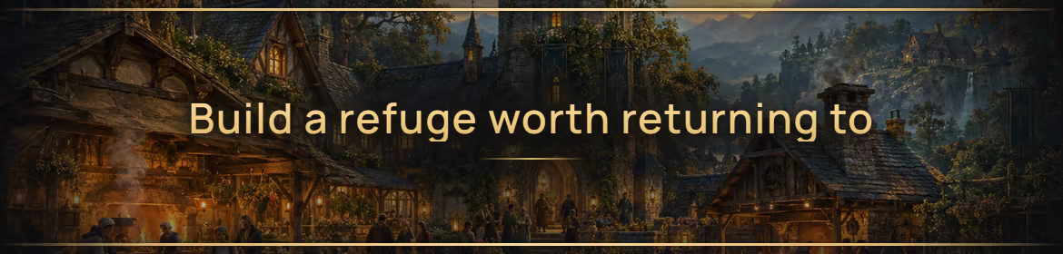 Build a refuge worth returning to
