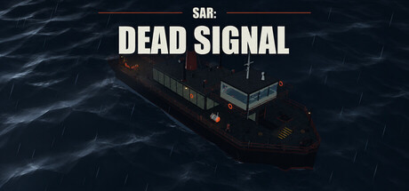 SAR: DEAD SIGNAL