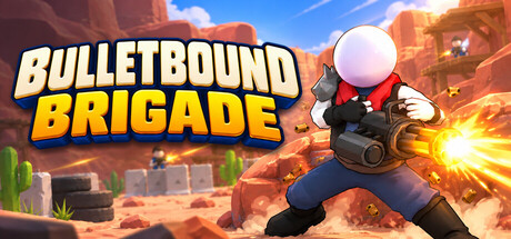 Bulletbound Brigade