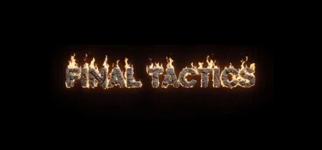 Final Tactics