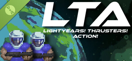 LTA: Light-years! Thrusters! Action! Demo