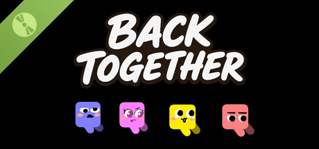 Back Together Demo