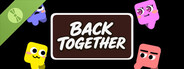 Back Together Demo