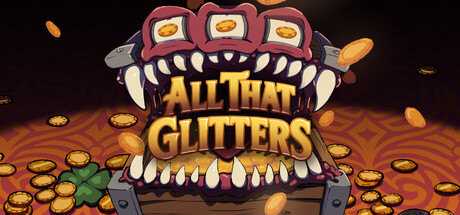 All That Glitters — Steam header