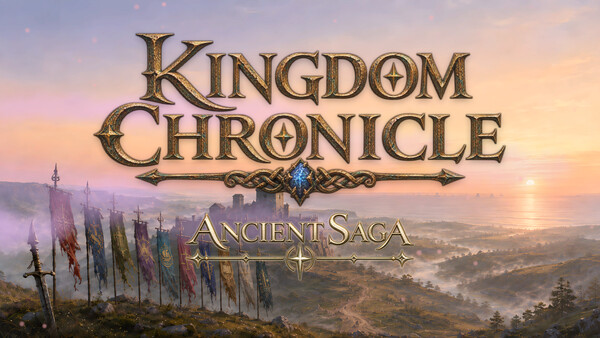 Kingdom Chronicle: Ancient Saga — 1