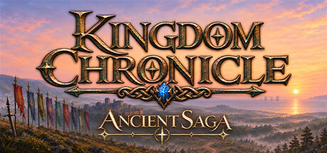 Kingdom Chronicle: Ancient Saga