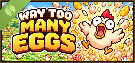 Poster Way Too Many Eggs Demo