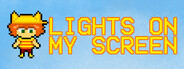 Lights On My Screen