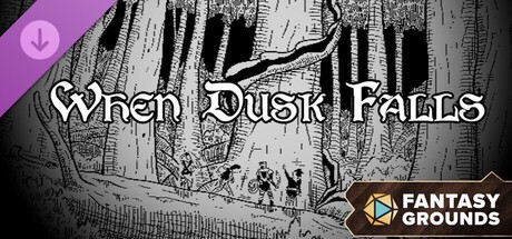 Купить ключ дешево Fantasy Grounds. When Dusk Falls for Shadowdark RPG